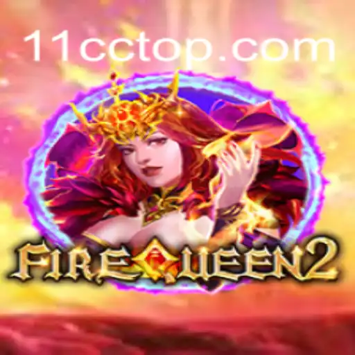 Discovering the Thrills of FireQueen2: A New Era in Online Gaming